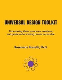 bokomslag Universal Design Toolkit: Time-saving ideas, resources, solutions, and guidance for making homes accessible