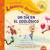 bokomslag Un dia chistoso en el zoologico (A Funny Day at the Zoo, Spanish/espanol language edition)