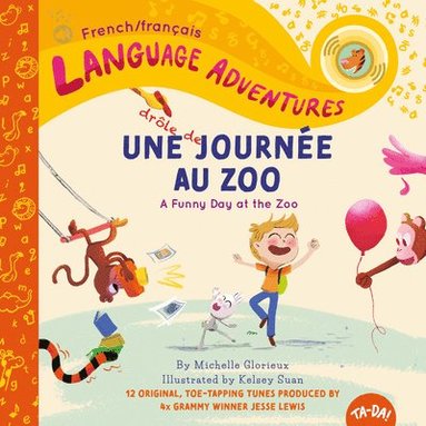 bokomslag Une drole de journee au zoo (A Funny Day at the Zoo, French / francais language edition)
