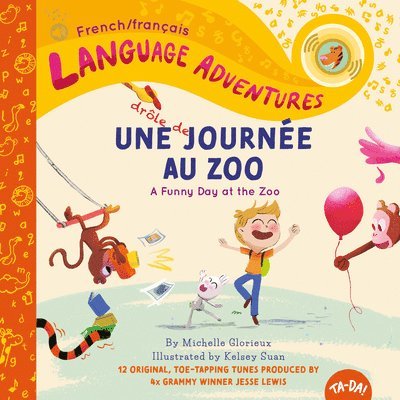 Une drole de journee au zoo (A Funny Day at the Zoo, French / francais language edition) 1