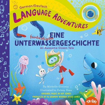 Eine fantastische Unterwassergeschichte (An Awesome Ocean Tale, German / Deutsch language edition) 1