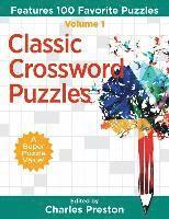 Classic Crossword Puzzles: Features 100 Favorite Puzzles 1