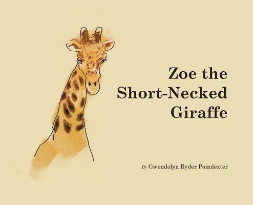 Zoe the Short-Necked Giraffe 1