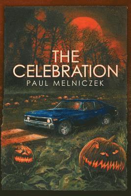 Paul Melniczek - The Celebration, Häftad