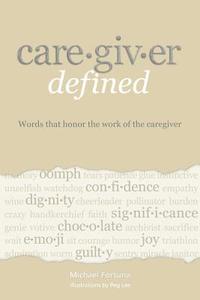 bokomslag Caregiver Defined