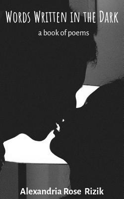 Words Written in the Dark