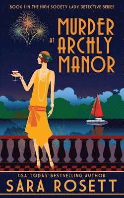 Sara Rosett - Murder at Archly Manor, Häftad
