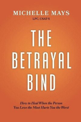 bokomslag Betrayal Bind