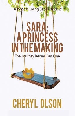 Sara, A Princess in the Making 1