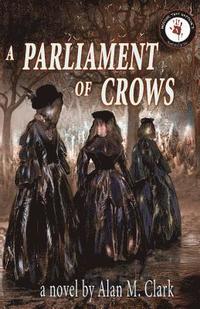 bokomslag A Parliament of Crows