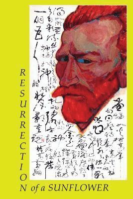 Pski's Porch Publishing, Catfish McDaris, Marc Pietrzykowski - Resurrection of a Sunflower, Häftad