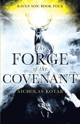 Nicholas Kotar - Forge of the Covenant, Häftad