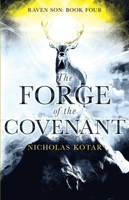 bokomslag The Forge of the Covenant