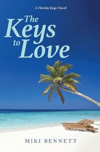 bokomslag The Keys to Love