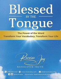 bokomslag Blessed By The Tongue