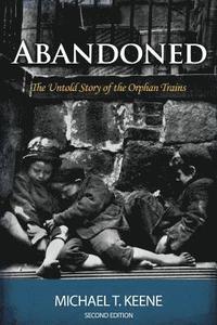 bokomslag Abandoned: The Untold Story of the Orphan Trains