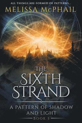 The Sixth Strand 1