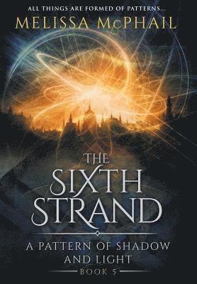 The Sixth Strand 1