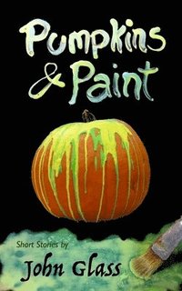 bokomslag Pumpkins and Paint