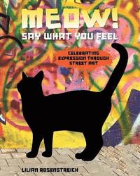 bokomslag Meow!: Say What You Feel