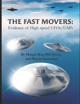 Bill Spicer, Wayne Lawrence - Fast Movers, Häftad