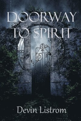 Doorway to Spirit