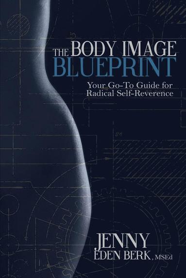 bokomslag Body Image Blueprint