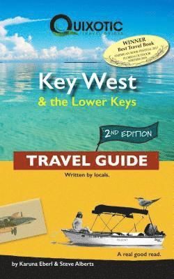 Karuna Eberl, Steve Alberts - Key West & the Lower Keys Travel Guide, Häftad