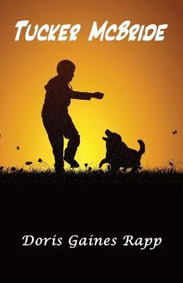 Doris Gaines Rapp - Tucker McBride, Häftad