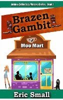 Brazen Gambit 1