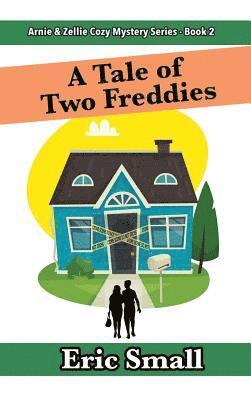 bokomslag A Tale of Two Freddies