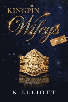 bokomslag Kingpin Wifeys Vol. 8