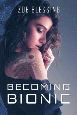 bokomslag Becoming Bionic