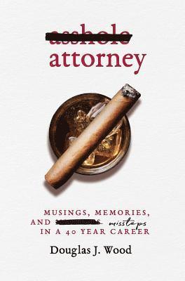 bokomslag Asshole Attorney