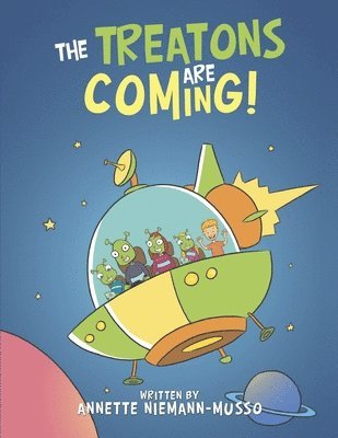 The Treatons Are Coming! 1