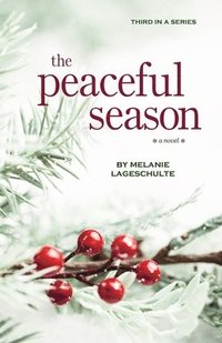 bokomslag The Peaceful Season