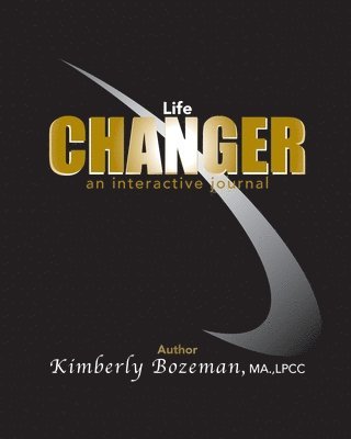 Life Changer Interactive Journal 1