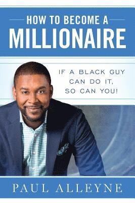 bokomslag How To Become A Millionaire