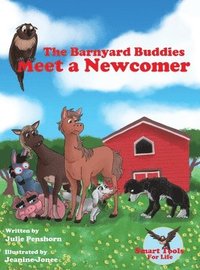 bokomslag The Barnyard Buddies Meet a Newcomer