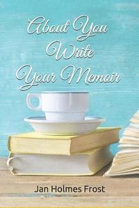 bokomslag About You - Your Memoir