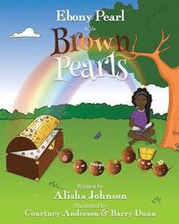 bokomslag Ebony Pearl & The Brown Pearls