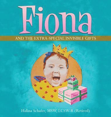 Fiona and the Extra-Special Invisible Gifts 1