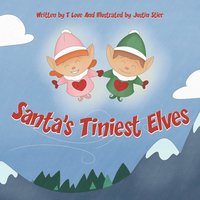 bokomslag Santa's Tiniest Elves