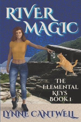 Lynne Cantwell - River Magic: The Elemental Keys Book 1, Häftad