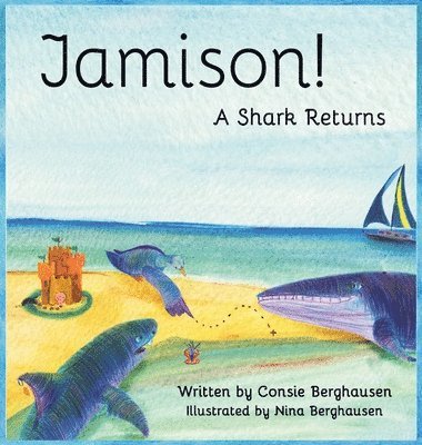 Jamison! A Shark Returns 1