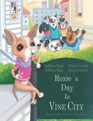 Roxie's Day In Vine City 1