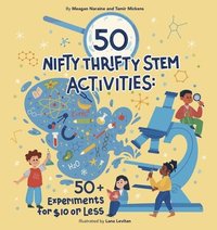 bokomslag 50 Nifty Thrifty STEM Activities