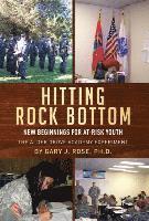 bokomslag Hitting Rock Bottom: New Beginnings for At-risk Youth