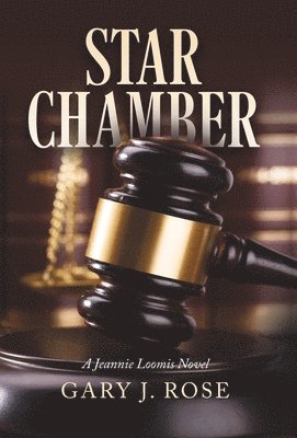 Gary J Rose - Star Chamber, Inbunden