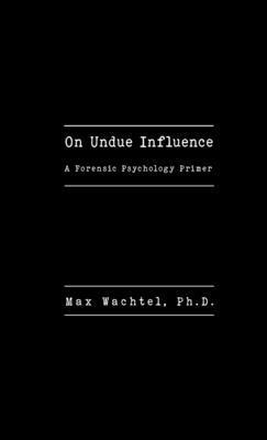 bokomslag On Undue Influence